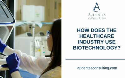 How Does the Healthcare Industry Use Biotechnology?